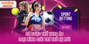 Cá Cược Thể Thao Ảo - Loại Hình Giải Trí Thế Hệ Mới