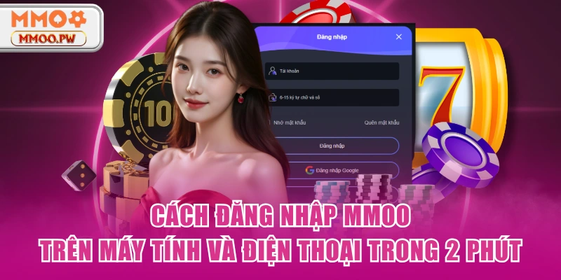 Cách Đăng Nhập MMOO Trên Máy Tính Và Điện Thoại Trong 2 Phút