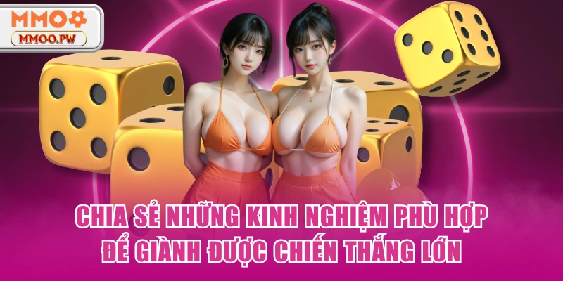 Chia sẻ những kinh nghiệm phù hợp để giành được chiến thắng lớn
