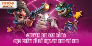 Chuyên Gia Săn Rồng - Cực Phẩm Về Đồ Họa Và Kho Vũ Khí