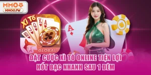 Đặt Cược Xì Tố Online Tiện Lợi, Hốt Bạc Nhanh Sau 1 Đêm