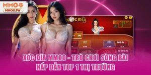 Xóc Đĩa MMOO - Trò Chơi Sòng Bài Hấp Dẫn Top 1 Thị Trường